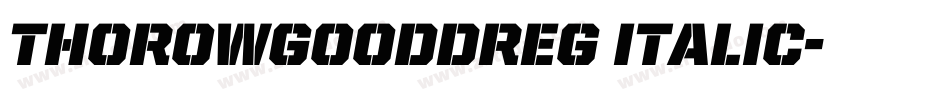 ThorowgoodDReg Italic字体转换